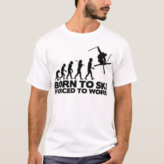 スキーをすること生まれるスキーヤーの進化WORK.pngに強制 Tシャツ