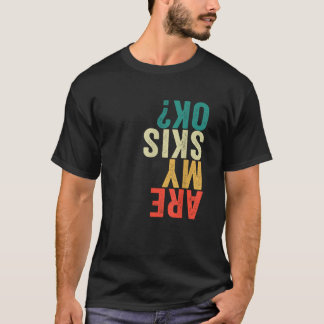 スキーギア 私のスキーは大丈夫ですか ブラック ユニセックス 大人用 Tシャツ