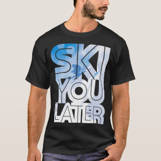 スキーユアウィーギフトアイディアのためのスキーヤー Tシャツ