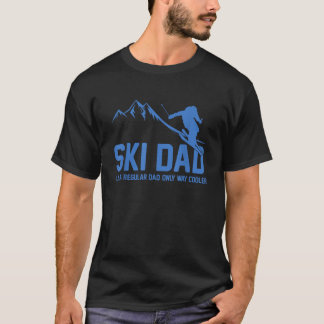 スキー好きなお父さんに贈るスキーヤーのためのユーモラスなスノーアドベンチャー Tシャツ