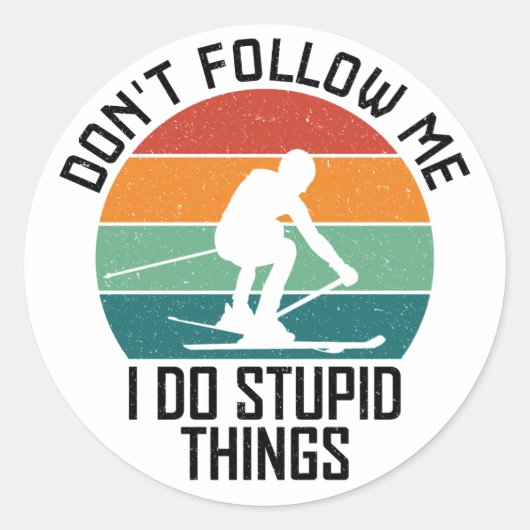 スキー好後を追きな人に、私が愚かなことをするな ラウンドシール (正面)