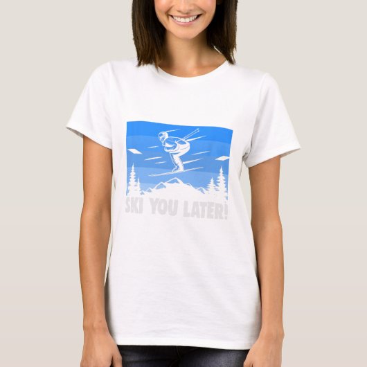 スキー スキー またね！ スキー Tシャツ (正面)