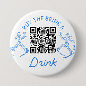 スキー・バチェロレッテ・パーティー 花嫁に飲み物を買ってあげて 缶バッジ (正面)