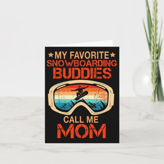 スキー – 私お気に入りののスノーボード仲間が私を呼ぶ カード (正面)