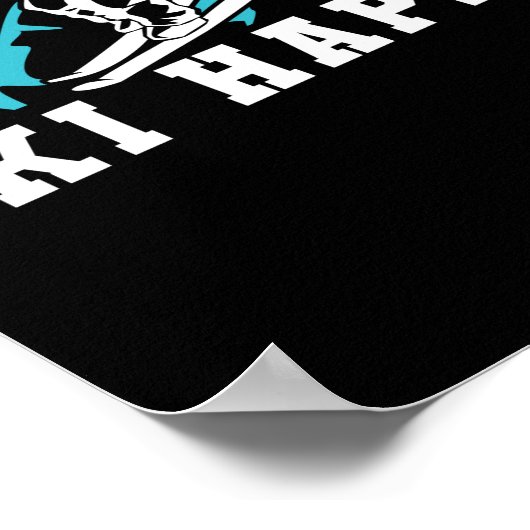 スキーDonT心配スキーハッピースキーウィンタースポーツ ポスター (角)