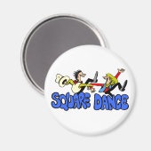 スクエアダンスTシャツとギフト。 マグネット (正面/裏面)