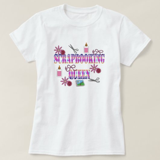 スクラップブック作りの女王 Tシャツ (デザイン正面)