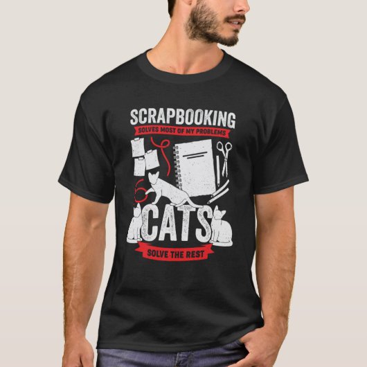 スクラップブック作りは猫が解決する問題の多くを解決する Tシャツ (正面)