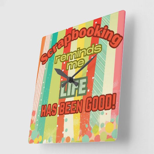 スクラップブック作りは私に人生は良いことを思い出させる スクエア壁時計 (傾斜)