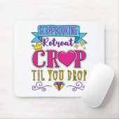 スクラップブック作りリトリートクロップティルユードロップ マウスパッド (マウス)