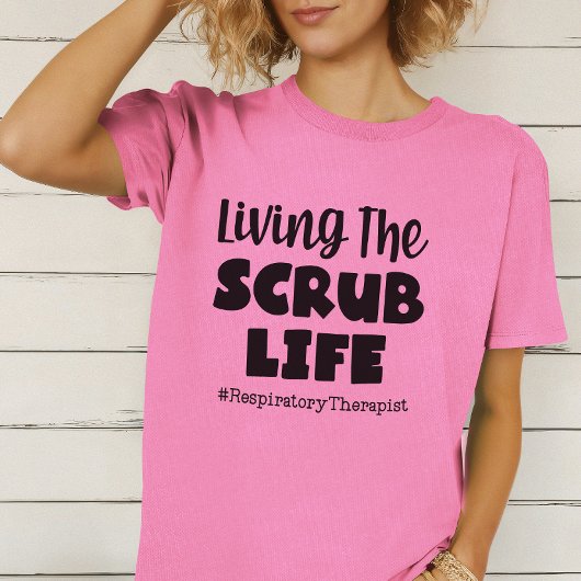 スクラブライフを満喫中 呼吸療法士 Tシャツ