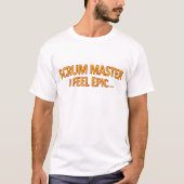 スクラムのマスターの叙事詩のワイシャツ Tシャツ (正面)