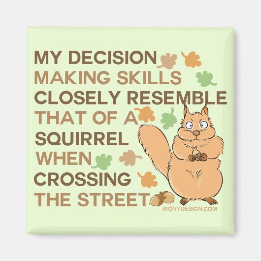 スクリのユーモアを交えたスキルを身につける決断 マグネット (正面)