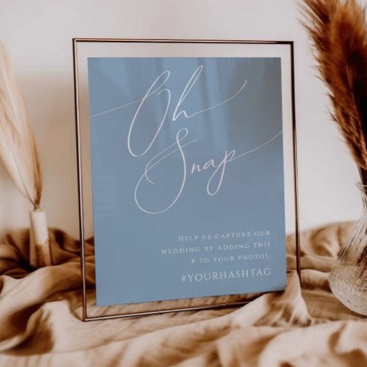 スクリプトお洒落 | Dusty Blue Oh Snapハッシュタグ ポスター