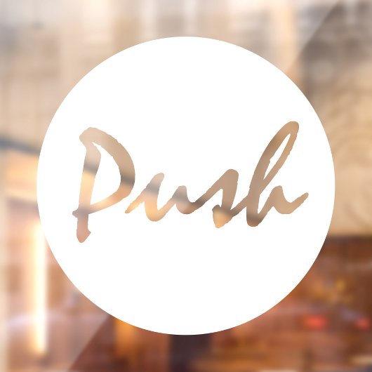 スクリプトモダンの白いPUSHビジネスウィンドウデカール ウィンドウサイン