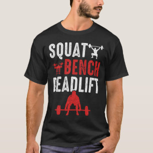 スクワットベンチデッドリフトジムトレーニングパワーリフティング Tシャツ