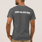 スクワット・バーベルが来る Tシャツ (裏面)