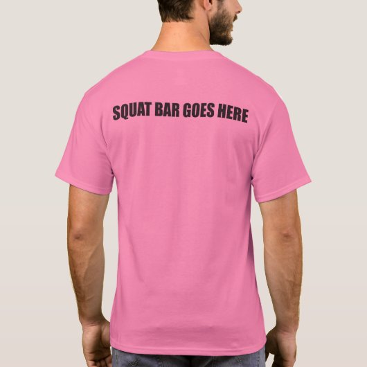 スクワット・バーベルが来る Tシャツ (裏面)
