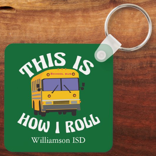 スクーおもしろいル・バス・ドライバーこれが私の緑の転がこの方法 キーホルダー (裏面)