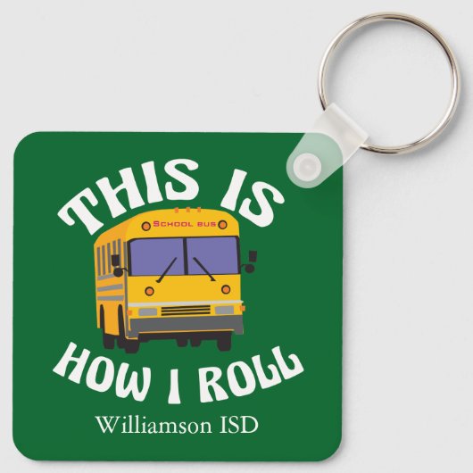 スクーおもしろいル・バス・ドライバーこれが私の緑の転がこの方法 キーホルダー (裏面)