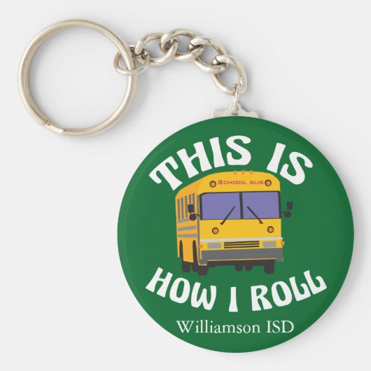 スクーおもしろいル・バス・ドライバーこれが私の緑の転がこの方法 キーホルダー (正面)