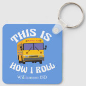 スクーおもしろいル・バス・ドライバーPun私はこのやり方で転がす キーホルダー (裏面)