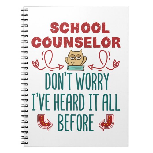 スクールカウンセおもしろいルはそれをすべて聞いたことがある ノートブック (正面)