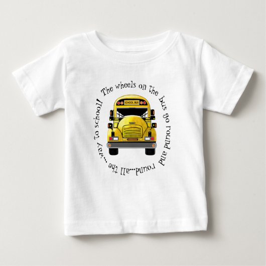 スクールバスの車輪はワイシャツのあたりで行きます ベビーTシャツ (正面)