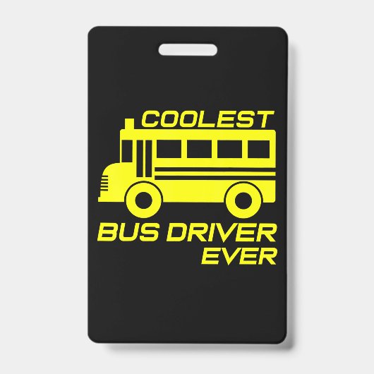スクールバスの運転手が一番かっこいい運転手だと思う バッジ (正面)