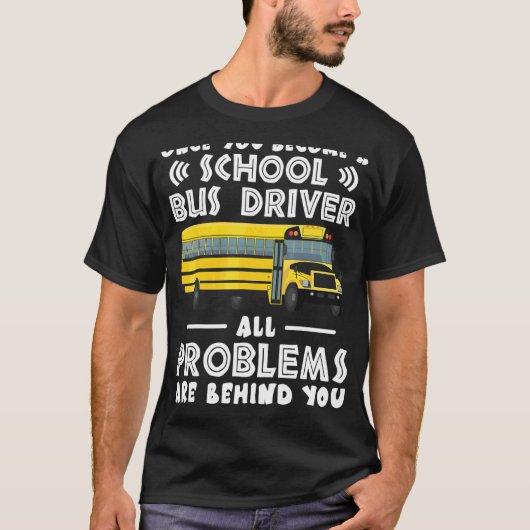 スクールバスの運転手になったら Tシャツ (正面)
