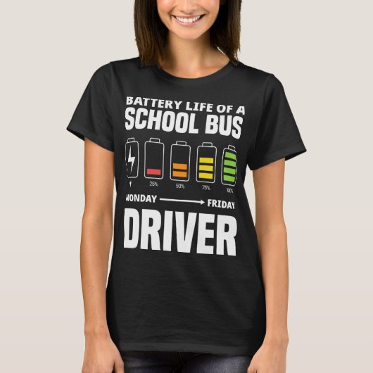 スクールバスの運転手のバッテリー おもしろいスクールバス運転手 Tシャツ (正面)