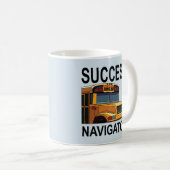 スクールバスの運転手 Success Navigator コーヒーマグカップ (正面右)