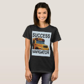 スクールバスの運転手 Success Navigator Tシャツ (正面フル)