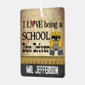 スクールバスドライバーになるのが大好き |ヴィンテージ メタルオーナメント (正面左)