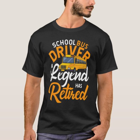 スクールバスドライバー伝説バス退職したドライバー Tシャツ (正面)