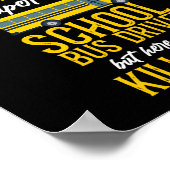 スクールバスドライバー私が育つとは夢にも思わなかった ポスター (角)