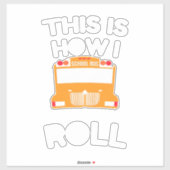 スクールバスドライバー私は転が シール (シート)