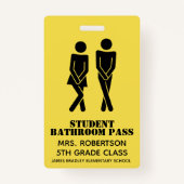 スクールバスルームおもしろいホールパスバッジ バッジ (正面)