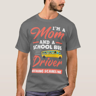 スクールバス学校バスの運転手の母親サンドモア Tシャツ