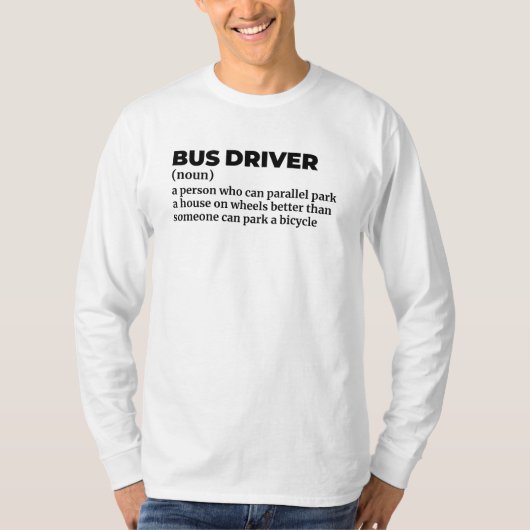 スクールバス運転手の定義Tシャツ Tシャツ (正面)