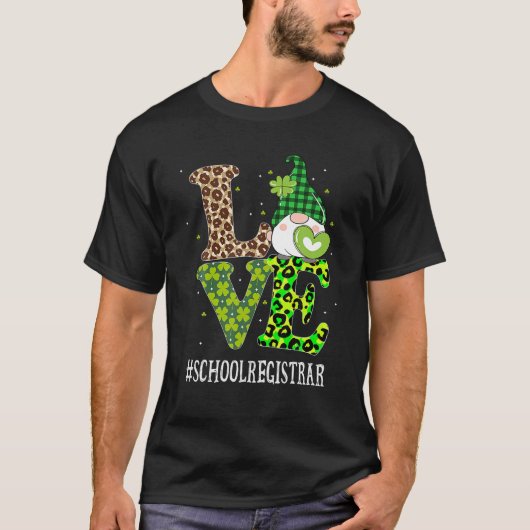 スクールレジストラーラブSt patricks day格言レオパール Tシャツ (正面)
