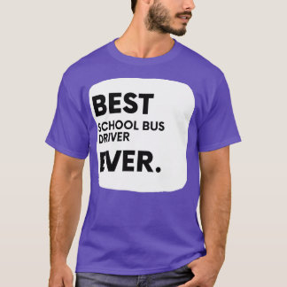 スクー最高のル・バス運転手1回 Tシャツ