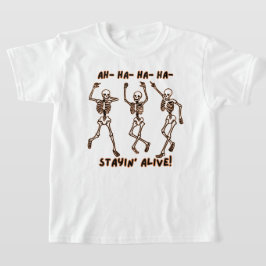 スケルトンおもしろいダンス – ステイインアライブハロウィーン Tシャツ
