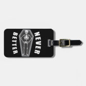 スケルトンのハロウィンの中で死んだほうがずっといいよ ラゲッジタグ (正面横)