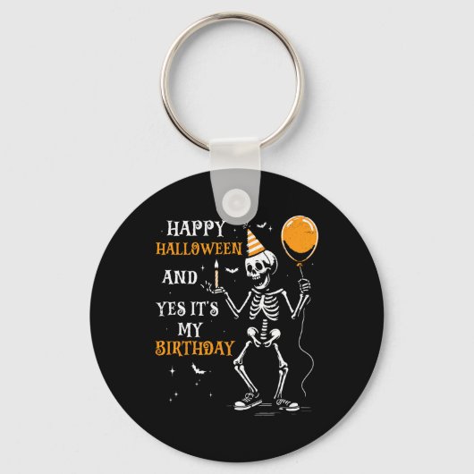 スケルトンハッピーハローウィンとYesそれが私の誕生日 キーホルダー (正面)