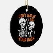 スケルトン心配するな得I Your Back Halloween セラミックオーナメント (右)