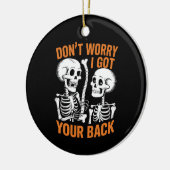 スケルトン心配するな得I Your Back Halloween セラミックオーナメント (左)