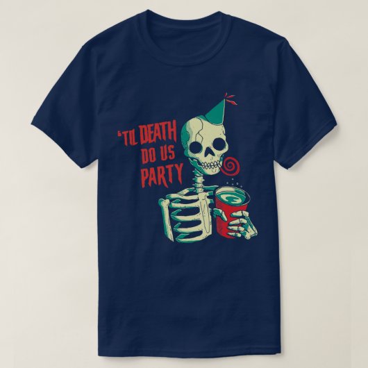 スケルトンTilデスドウスパーティー Tシャツ (デザイン正面)