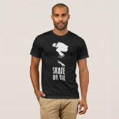 スケートか死か Tシャツ (正面フル)