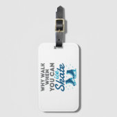 スケートができるときに歩く理由 ラゲッジタグ (正面縦)